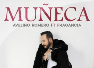 El cantautor venezolano Avelino Romero presenta su más reciente hit “Muñeca”