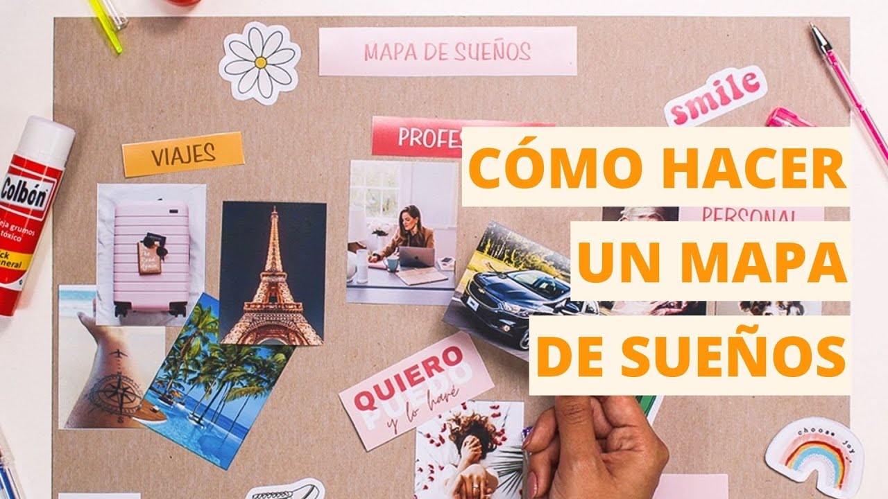 ¿Cómo hacer un mapa de los sueños?